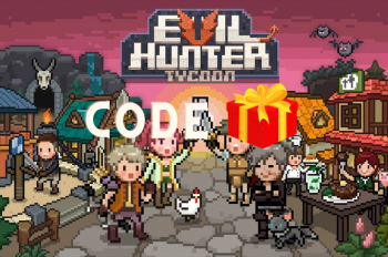 Code Evil Hunter Tycoon mới nhất tháng 09/2024 | Code EHT free 100%