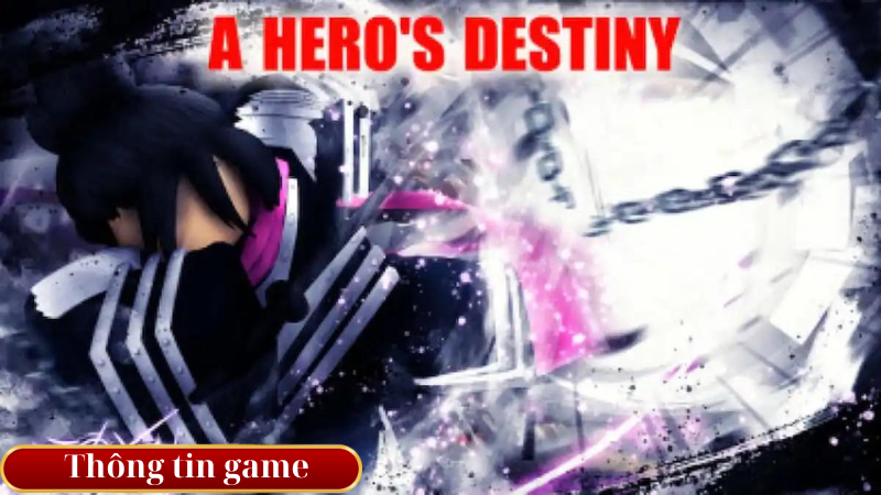 Thông tin game A Hero’s Destiny