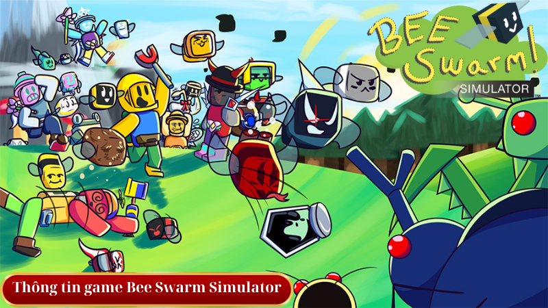 Thông tin game Bee Swarm Simulator