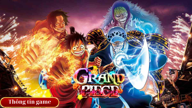 Thông tin game Grand Piece Online