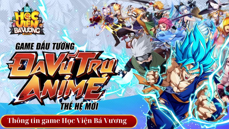 Thông tin game Học Viện Bá Vương