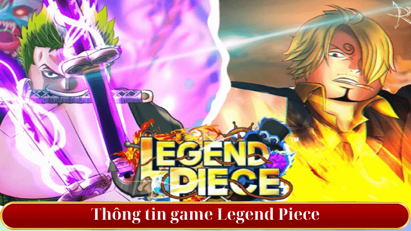 Thông tin game Legend Piece