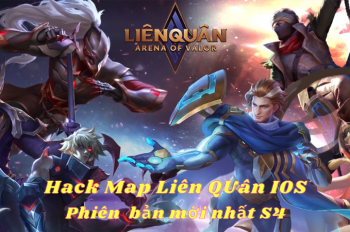 Tải Hack Map Liên Quân IOS Mới Nhất Tháng 09/2024