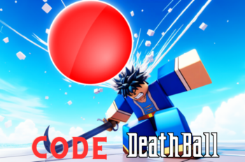 Code Death Ball mới nhất tháng 09/2024 | Code Death Ball free 100%