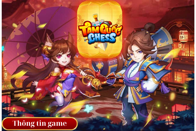 Thông tin game Tam Quốc Chess