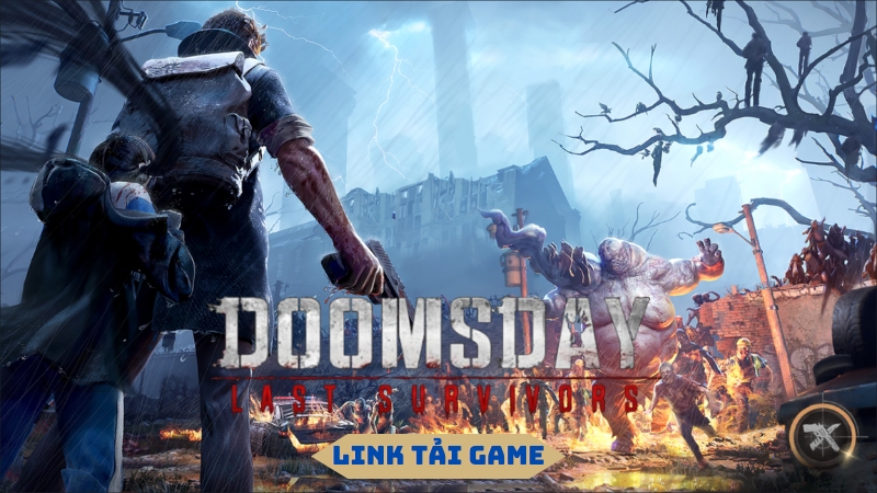 Link tải game Doomsday: Last Survivors