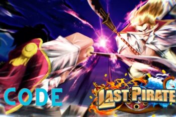 Code Last Pirates mới nhất tháng 09/2024 | Code Last Pirates free 100%