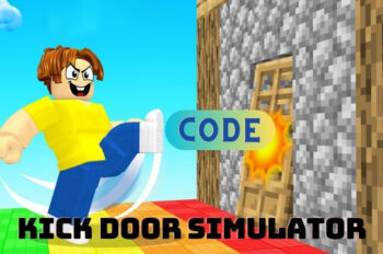 Code Kick Door Simulator mới nhất tháng 09/2024 | Code Kick Door Simulator free 100%