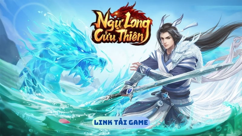 Link tải game Ngự Long Cửu Thiên