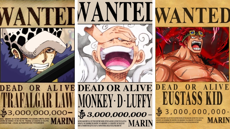 Truy nã Monkey D. Luffy, Eustass Captain Kid, Trafalgar Law