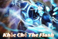 Khắc Chế The Flash – Vũ Khí Bí Mật Giúp Bạn Hạ Gục The Flash