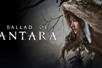 Ballad of Antara: Sẽ có mặt trên cả PS5 và Mobile vào năm 2025